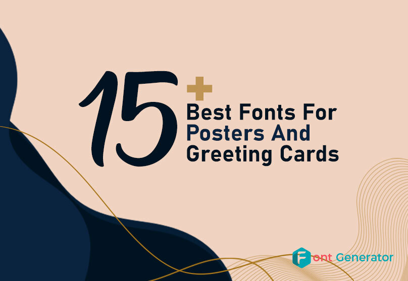 Best Fonts For Posters and Greeting Cards