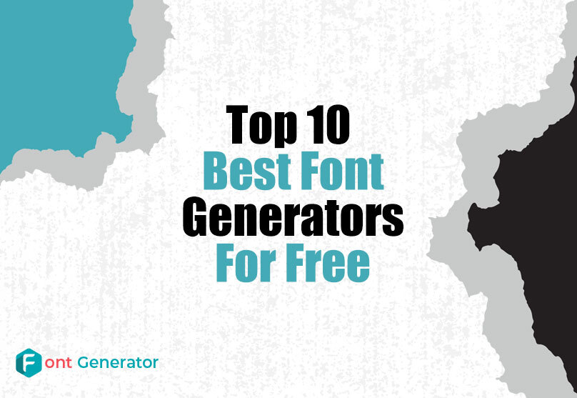 Best Font Generators For Free