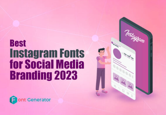 10+ Best Fonts for Instagram for Social Media Branding 2023