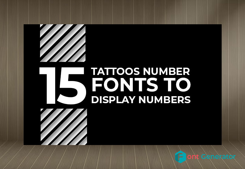 Best Number Fonts For Tattoos - tattoo number fonts
