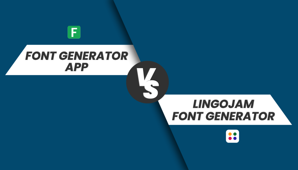Online Font Generator - Fontgeneratorapp VS LingoJam Font Generator